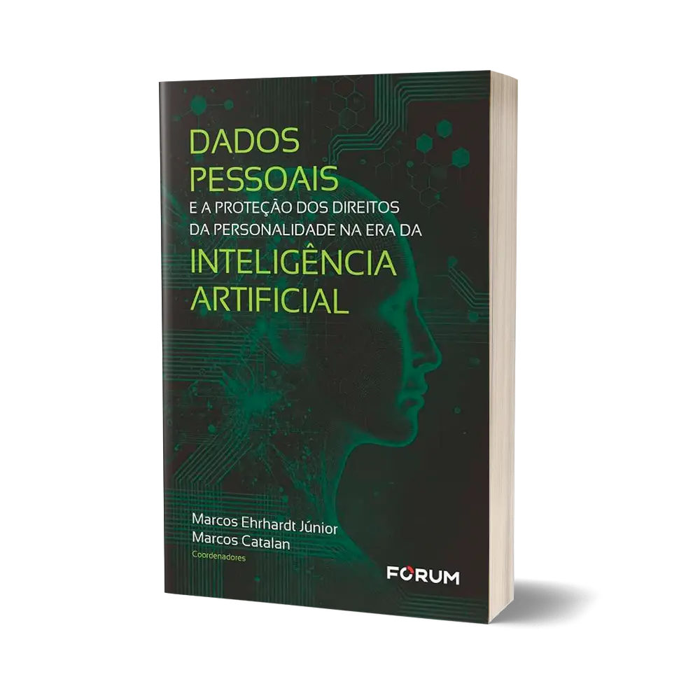 Dados pessoais e a proteção dos direitos da personalidade na era da inteligência artificial OBRA